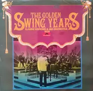 Claude Hopkins And His Orchestra - The Golden Swing Years 1935