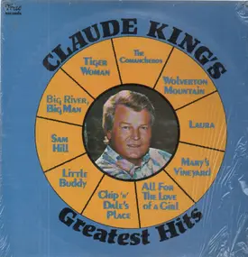 Claude King - Claude King's Greatest Hits