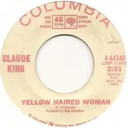 Claude King - Yellow Haired Woman
