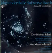 LP - Claudel / Bach - Der seidene Schuh / Hohe Messe in h-moll