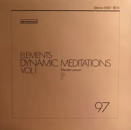 Claude Larson - Elements: Dynamic Meditations Vol. 1