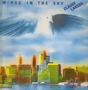 Claude Larson - Wings In The Sky