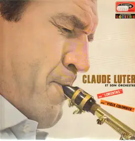 Claude Luter - Au Lorientais / Aus vieux Colombier