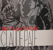 Claude Pāte - Situation