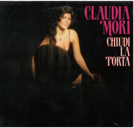 Claudia Mori - Chiudi La Porta