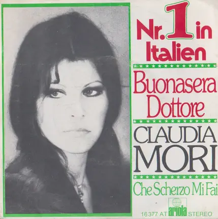 Claudia Mori - Buonasera Dottore / Che Scherzo Mi Fai