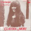 7inch Vinyl Single - Claudia Mori - Il Principe