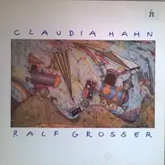 Claudia Hahn , Ralf Großer - Claudia Hahn & Ralf Großer