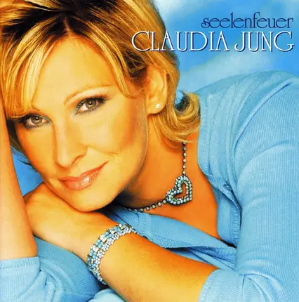 Claudia Jung - Seelenfeuer