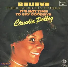 Claudia Polley - Believe (Tous Les Bateaux Tous Les Oiseaux)