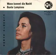 7inch Vinyl Single - Claudia Syros - Wann Kommt Die Nacht