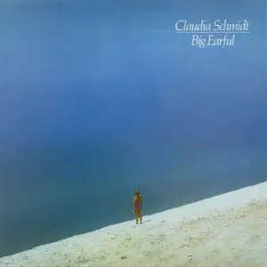 Claudia Schmidt - Big Earful