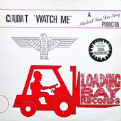Claudia T - Watch Me