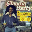 7inch Vinyl Single - Claudia Barry - Reggae Bump
