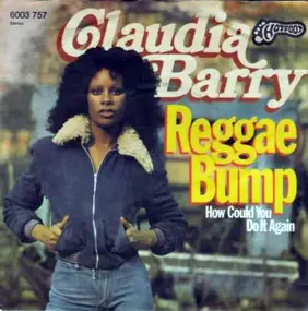 Claudia Barry - Reggae Bump