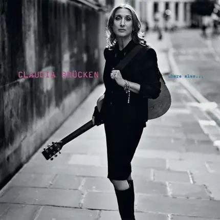 Claudia Brucken - Where Else...