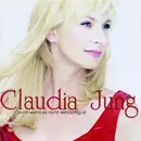 CD - Claudia Jung - Auch wenn es nicht vernünftig ist