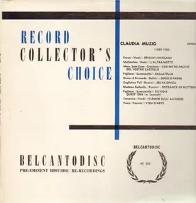 Claudia Muzio - Record Collector's Choice