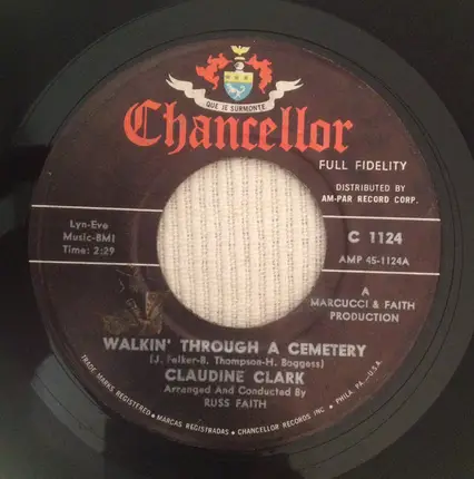 Claudine Clark - Walkin' Through A Cemetery / The Telephone Game