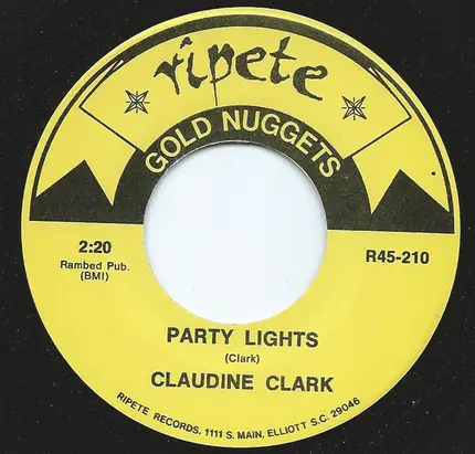 Claudine Clark / Just Us - Party Lights/I Can't Grow Peaches On A Cherry Tree