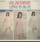 Claudine - Love is blue