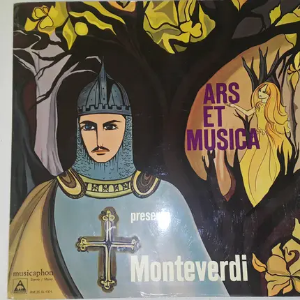 Claudio Monteverdi , Ars Et Musica , Laerte Malaguti , Rodolfo Malacarne , Maria Grazia Ferracini , - Ars Et Musica Presenta ''Monteverdi''