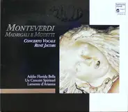 Monteverdi - Madrigale E Motetti