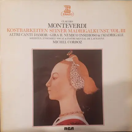 Monteverdi - Kostbarkeiten Seiner Madrigalkunst Vol. III
