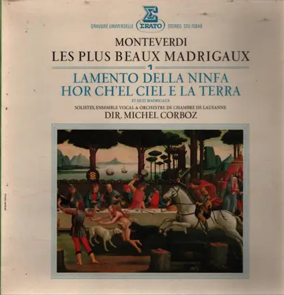 Claudio Monteverdi - Les Plus Beaux Madrigaux Vol.1