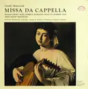 LP - Claudio Monteverdi / Andrea Gabrieli / Giovanni Gabrieli - Prague Madrigal Singers , Musica Antiqua - Missa Da Cappella / Ricercar / Audi Domine Hymnum - Deus In Nomine Tuo