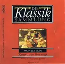 CD - Monteverdi - Die Klassik Sammlung 48: Kunst Des Gesangs