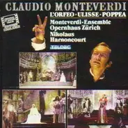 Claudio Monteverdi - L'Orfeo-Ulisse-Poppea