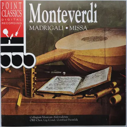 Claudio Monteverdi - Madrigali - Missa