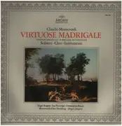LP - Claudio Monteverdi - Musica Antiqua Wien / Die Prager Madrigalisten
