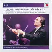 Tschaikowski - Symphonies 1-6 • The Nutcracker Suite • Romeo And Juliet And More