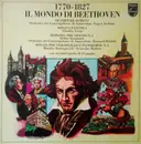 LP - Claudio Arrau , Arthur Grumiaux , Bernard Haitink , Eugen Jochum , Sviatoslav Richter a.o. - 1770-1827 Il Mondo Di Beethoven - Gatefold
