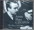 CD - Chopin / Claudio Arrau - Arrau Plays Chopin: The Two Concertos