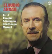 Claudio Arrau - Liszt Chopin Schumann Beethoven Mozart