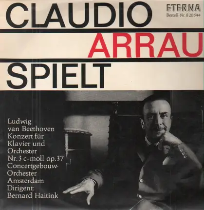 Claudio Arrau - spielt Beethoven (Haitink)
