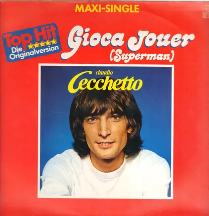Claudio Cecchetto - Gioca Jouer (Superman)