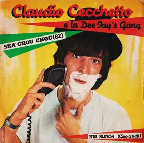 Claudio Cecchetto - Ska' Chou Chou ('82) / Mr. Bunch (Ciao A Tutti)