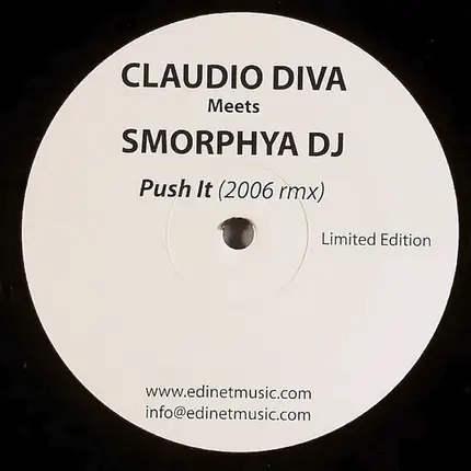 Claudio Diva Meets Smorphya - Push It (2006 Rmx)