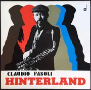 LP - Claudio Fasoli Jazz Group - Hinterland