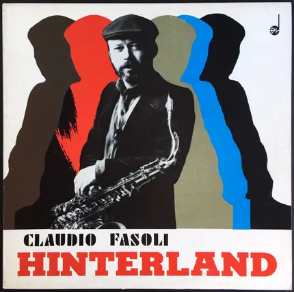 Claudio Fasoli Jazz Group - Hinterland