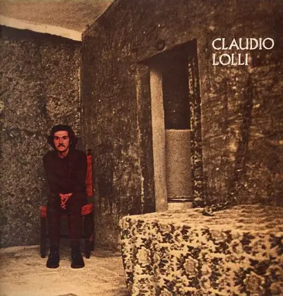 Claudio Lolli - Un Uomo In Crisi: Canzoni Di Morte. Canzoni Di Vita