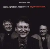 Claudio Roditi - Beyond Question