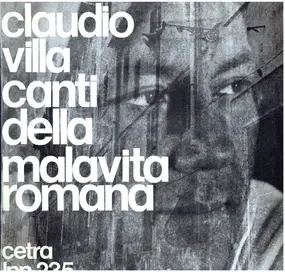 Claudio Villa - I Canti Della Malavita Romana