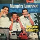 7inch Vinyl Single - Claudio, Rik Und Roger - Memphis Tennessee