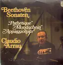 LP - Beethoven/ Claudio Arrau - Beethoven Sonaten, Pathétique, Mondschein, Appassionata - Gatefold