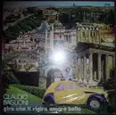 LP - Claudio Baglioni - Gira Che Ti Rigira Amore Bello
